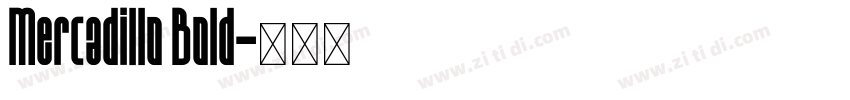 Mercadillo Bold字体转换